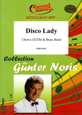Disco Lady (Chorus) - click here