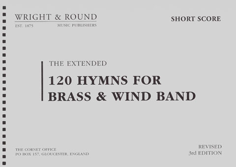 120 Hymns for Brass and Wind Band - click here 120 Hymns for Brass and Wind Band - click here
