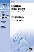 I Could Have Danced All Night (from Musical 'My Fair Lady') - click here I Could Have Danced All Night (from Musical 'My Fair Lady') - click here