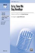 Ev'ry Time We Say Goodbye - click here