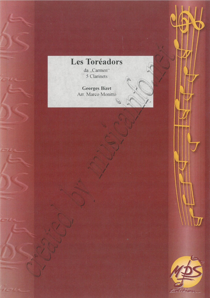 Les Toréadors (Carmen, Act 2 #14) - click here Les Toréadors (Carmen, Act 2 #14) - click here