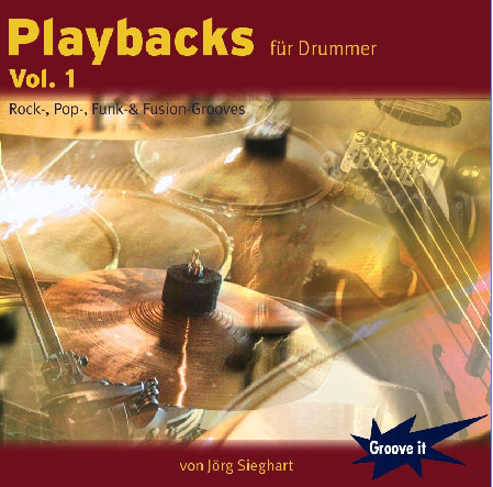 Playbacks f�r Drummer #1 (Rock-, Pop-, Funk- & Fusion-Grooves) - click here