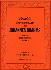 Complete First Horn Parts to Johannes Brahms' Major Orchestral Works - click here