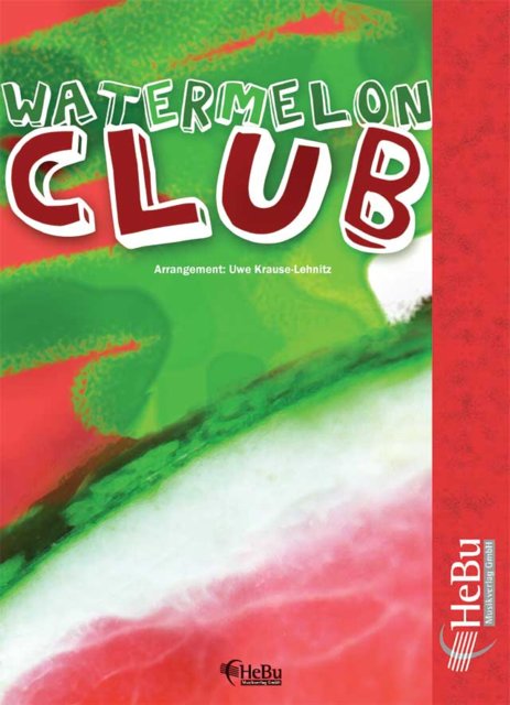 Watermelon Club - click here