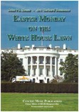 Easter Monday on the White House Lawn - click here