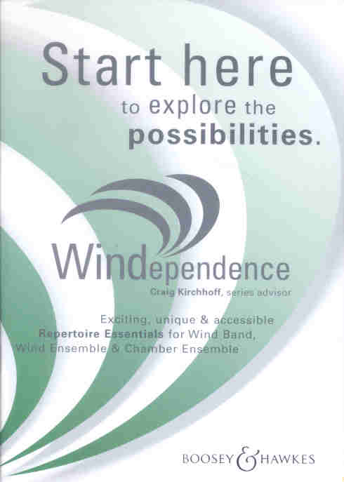 Boosey and Hawkes 2003: Windependence - Start here - click here