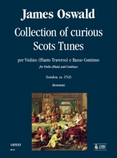Collection of curious Scots Tunes for Violin (Flute) and Continuo - click here Collection of curious Scots Tunes for Violin (Flute) and Continuo - click here