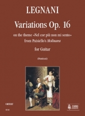 Variations on the theme �Nel cor pi� non mi sento� from Paisiello's �Molinara� Op. 16 - click here