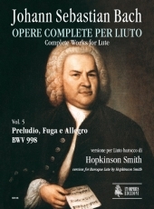 Complete Works for Lute. #5: Prelude, Fugue and Allegro BWV 998. Baroque Lute version - click here