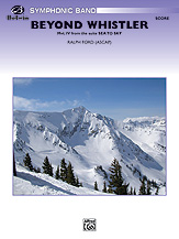 Beyond Whistler (Mvt. IV from the 'Sea to Sky Suite') - click here