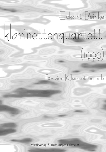 Beinke, Eckard: Klarinettenquartett (1999) - click here