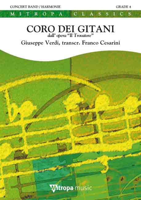 Coro dei Gitani (aus 'Il Trovatore') - click here