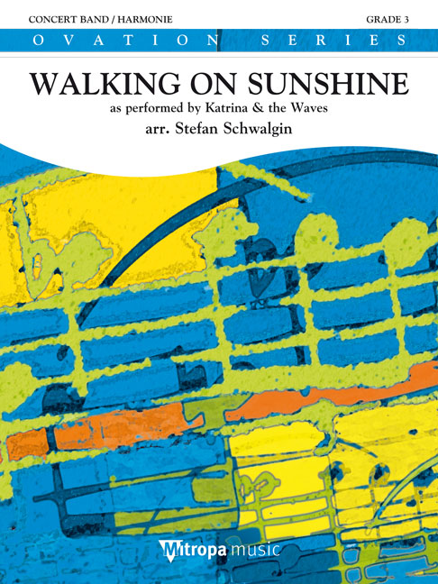 Walking on Sunshine - click here