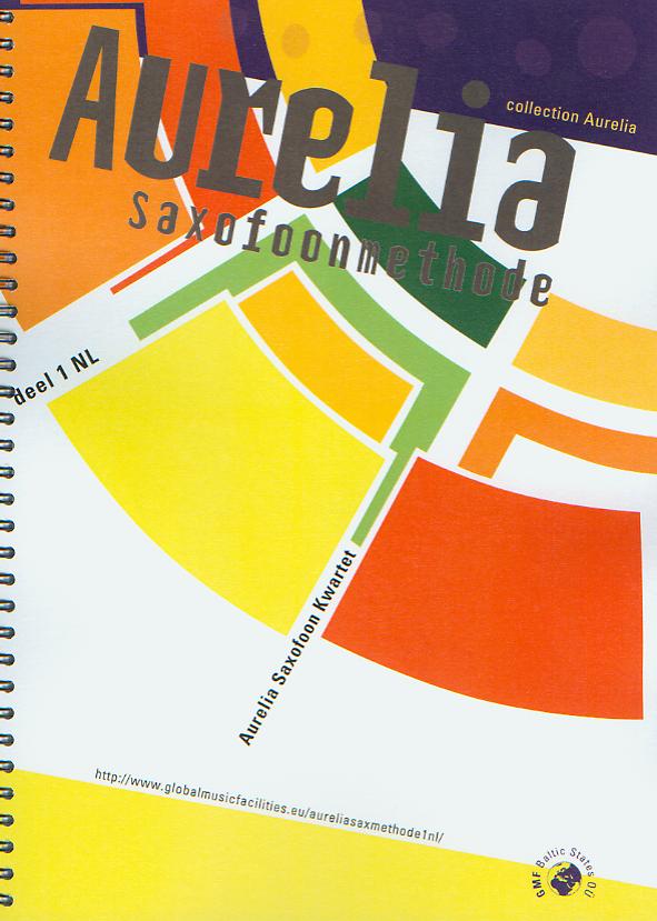 Aurelia Saxofoonmethode #1 - click here Aurelia Saxofoonmethode #1 - click here