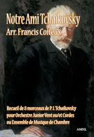 Notre Ami Tchaikovsky - click here