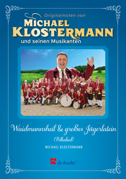Waidmannsheil und groes Jgerlatein (Polkalied) - click here