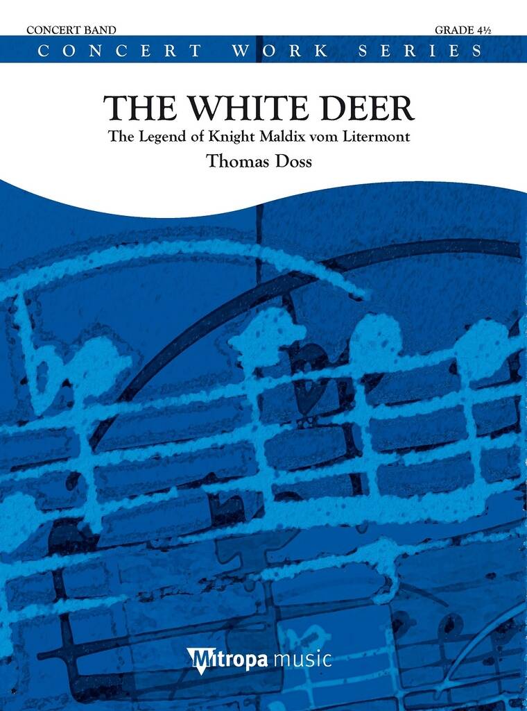 White Deer, The (The Legend of Knight Maldix vom Litermont) - click here