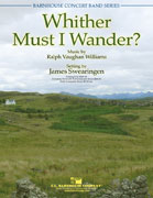 Whither Must I Wander? - click here