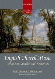 English Church Music, Volume 2: Canticles and Responses - click here