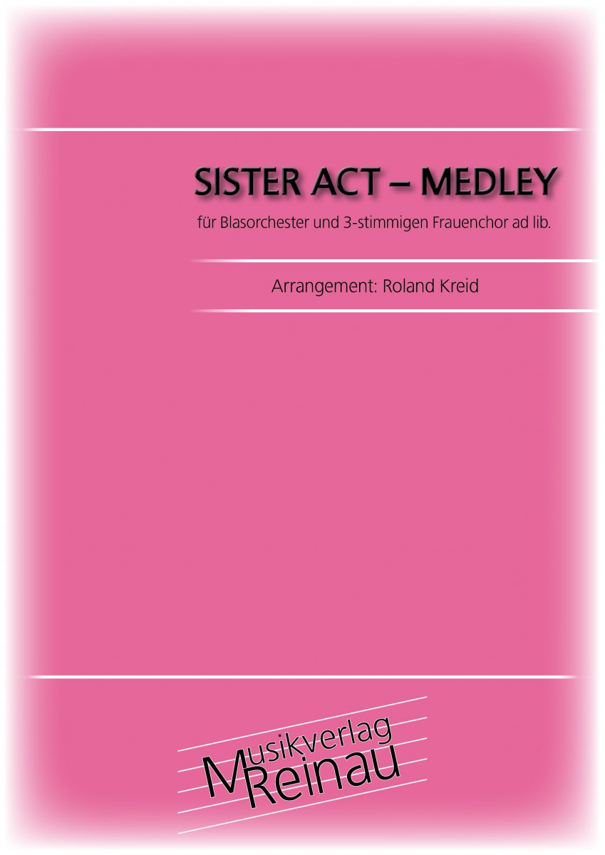 Sister Act-Medley - click here