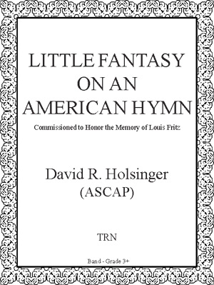 Little Fantasy on an American Hymn - click here