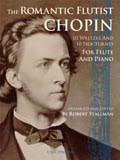 Romantic Flutist, The - Chopin - click here