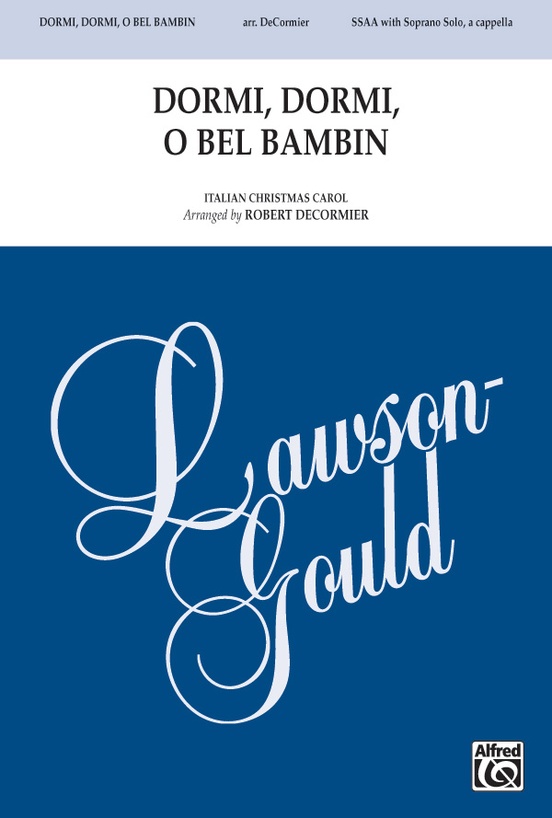 Dormi, Dormi, O Bel Bambin - click here Dormi, Dormi, O Bel Bambin - click here