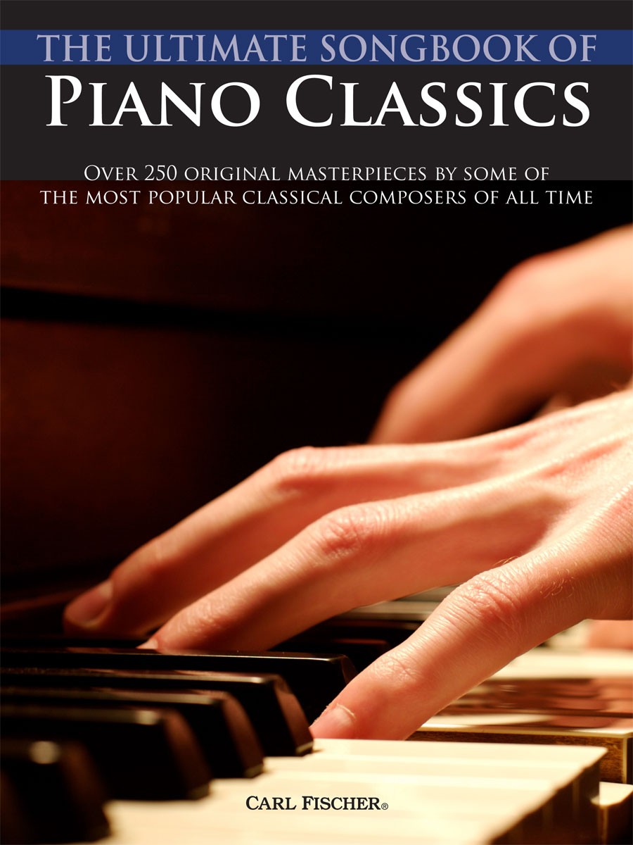 Ultimate Songbook of Piano Classics, The - click here Ultimate Songbook of Piano Classics, The - click here