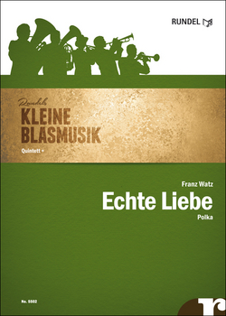 Echte Liebe (Quintett +) - click here