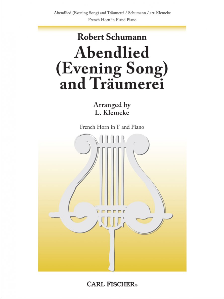 Abendlied (Evening Song) and Tr�umerei - click here