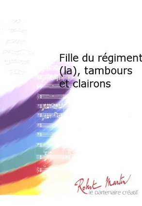 La Fille du rgiment (Die Regimentstochter) - click here