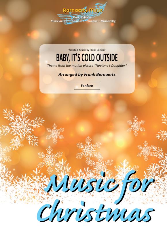 Baby, It's Cold Outside (Theme from the motion picture 'Neptune's Daughter') - click here