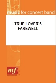True Lover's Farewell - click here