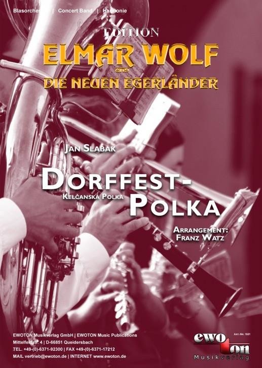 Dorffest-Polka (Kelcanska-Polka) - click here
