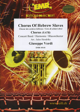 Chorus of Hebrew Slaves (from 'Nabucco') - click here