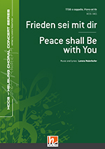 Frieden sei mir Dir (Peace shall be with you) - click here Frieden sei mir Dir (Peace shall be with you) - click here