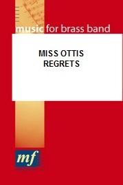 Miss Ottis Regrets - click here