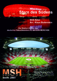 Stern des Sdens (FC Bayern Mnchen Hymne) - click here