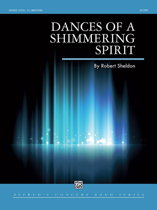 Dances of a Shimmering Spirit - click here