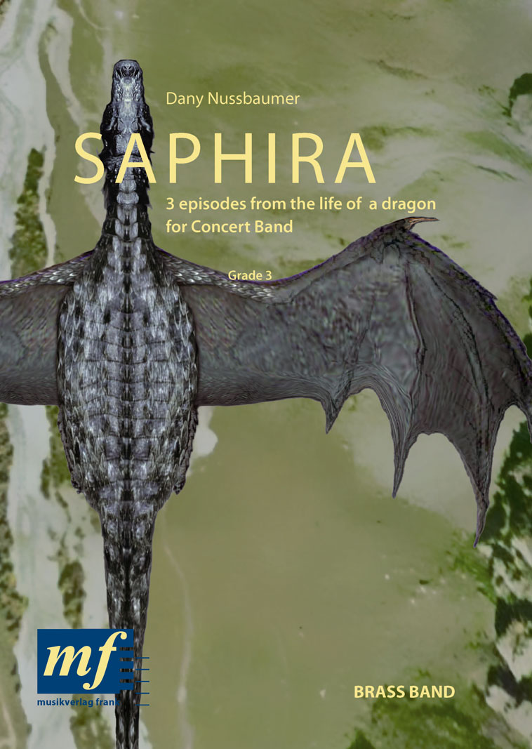 Saphira (3 Episodes from the Life of a Dragon) - click here