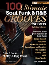 100 Ultimate Soul, Funk and R&B Grooves for Bass - click here 100 Ultimate Soul, Funk and R&B Grooves for Bass - click here