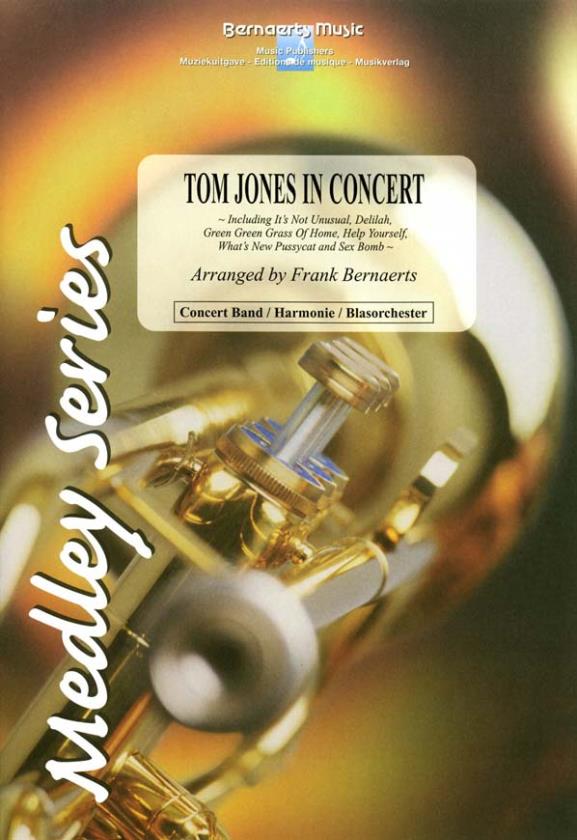 Tom Jones in Concert - click here