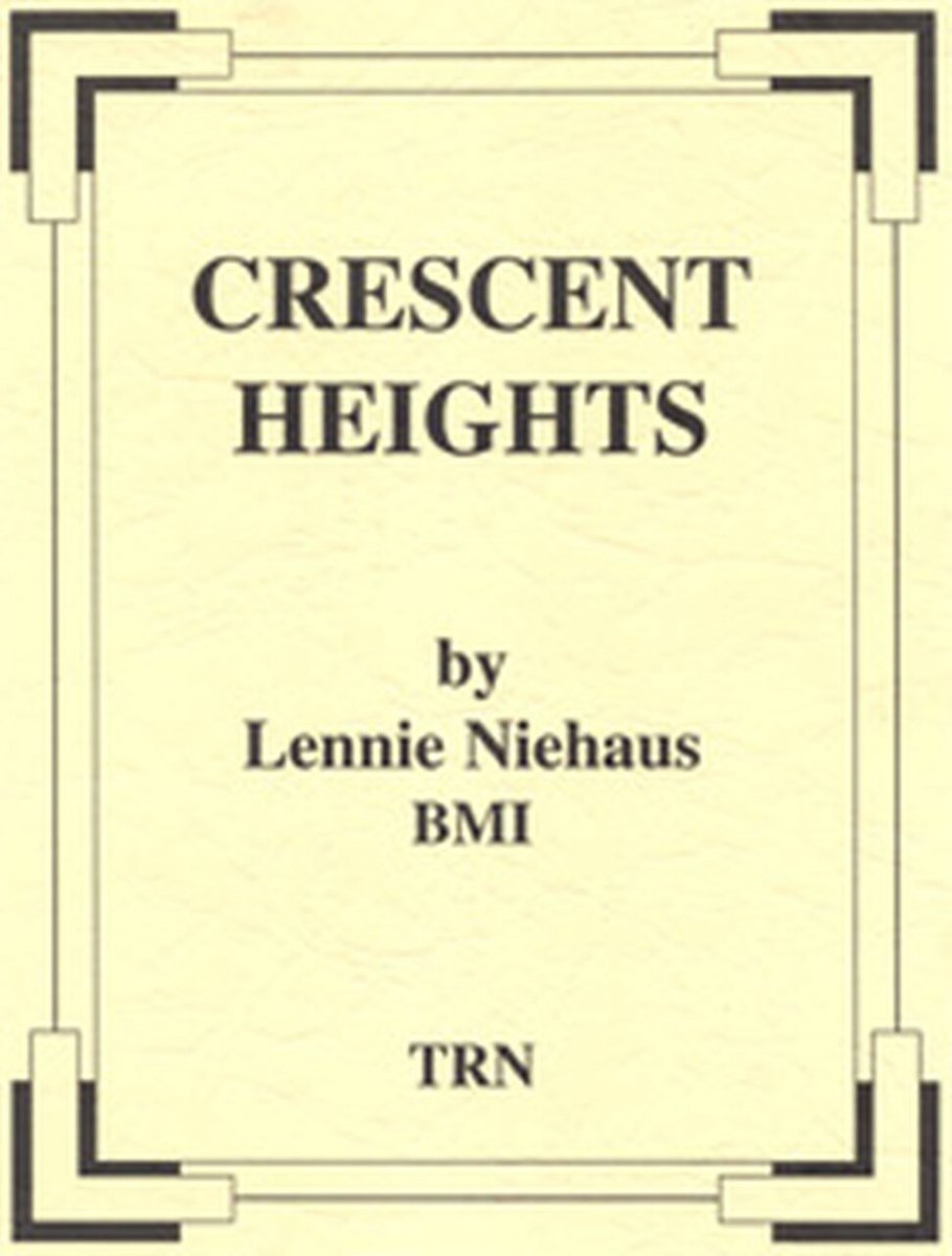 Crescent Heights - click here