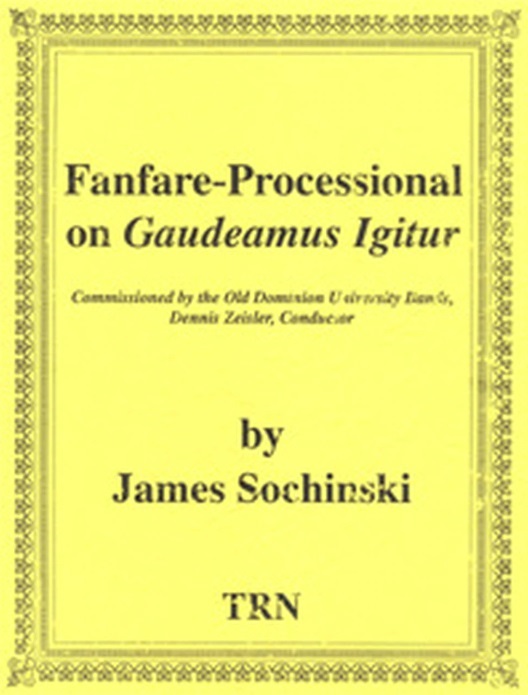 Fanfare-Processional on Gaudeamus Igitur - click here