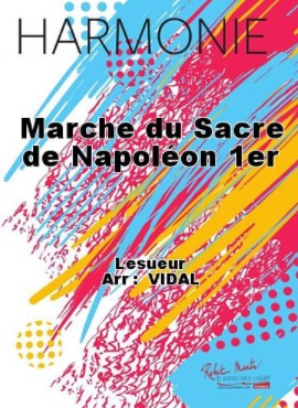 Marche du sacre de Napolon 1er - click here