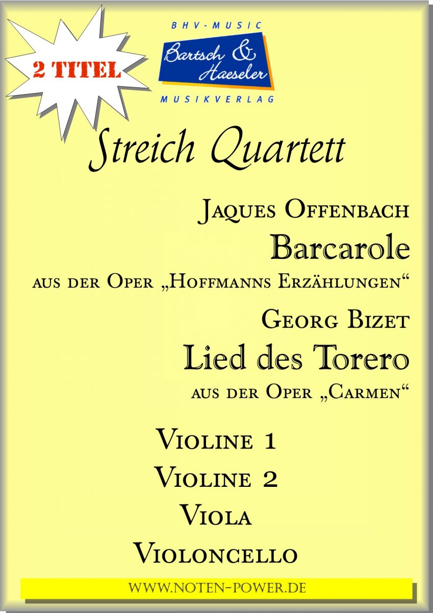 2 Streichquartette Barcarole + Lied des Torero (Zwei) - click here