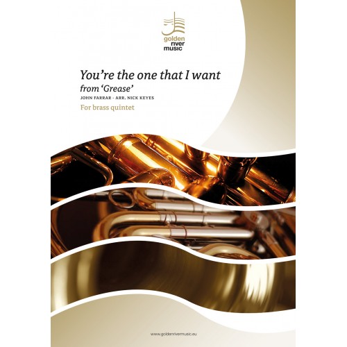 You're the one that I want (from Grease) - brass quintet - click here