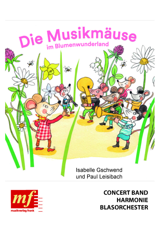 Die Musikm�use im Blumenwunderland (Ein musikalisches Winterm�rchen zum Mitsingen, Mittanzen und Bewegen) - click here