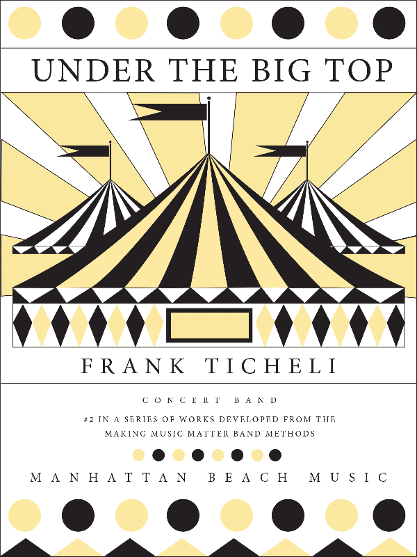 Under The Big Top - click here Under The Big Top - click here