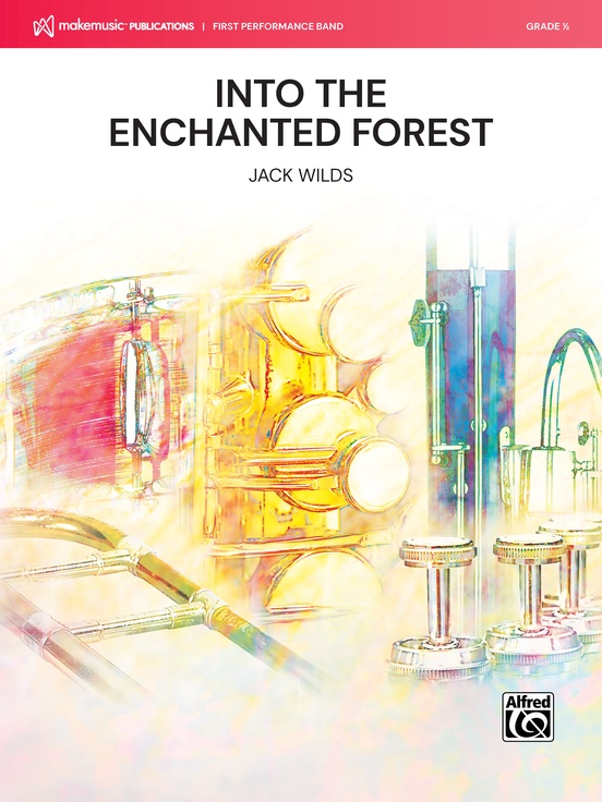 Into the Enchanted Forest - click here